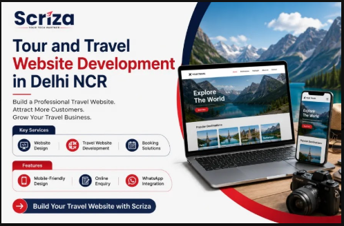 Tour and Travel Website Development in Delhi NCR with Scriza Pvt. Ltd.